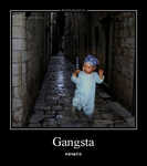 Демотиватор Gangsta начало